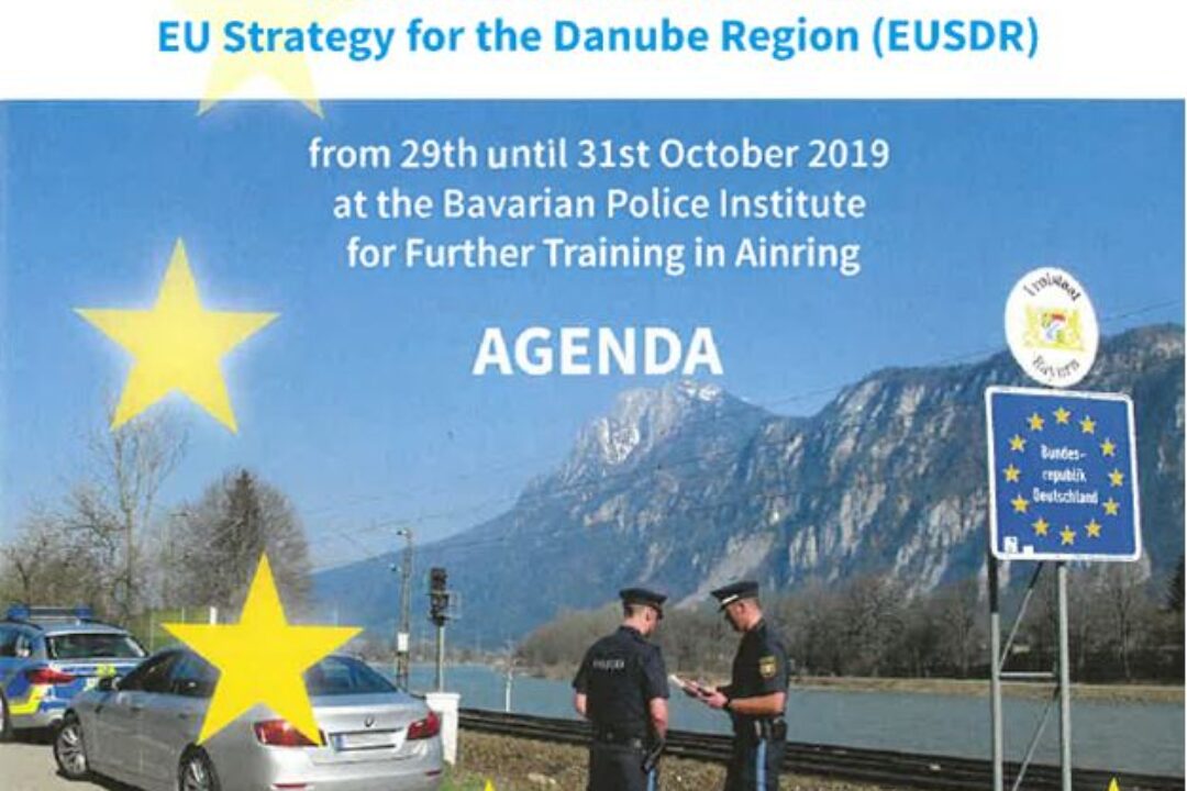Symposium „Border Management and Enhancement of Border Police Cooperation within the Framework of the EU Strategy for the Danube Region (EUSDR), Priority Area 11”